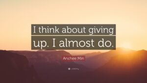 Giving Up quote